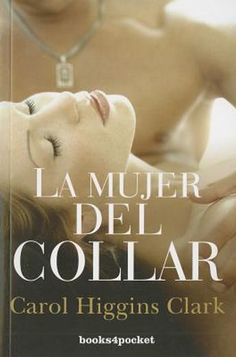 La mujer del collar (Books4pocket romántica)