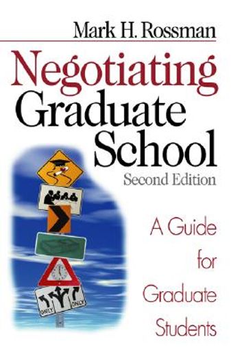 negotiating graduate school,a guide for graduate students