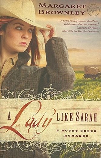 a lady like sarah,a rocky creek romance