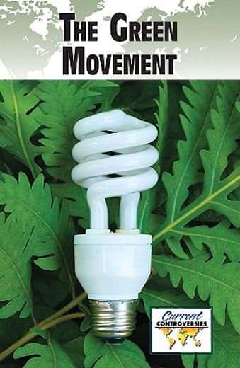 the green movement
