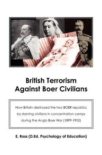 british terrorism against boer civilians (en Inglés)