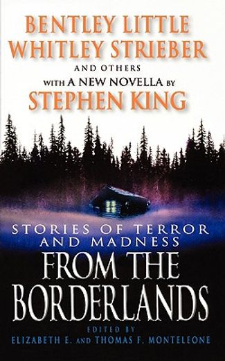 from the borderlands,stories of terror and madness (en Inglés)