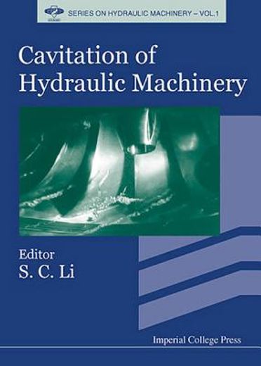 Cavitation of Hydraulic Machinery (en Inglés)