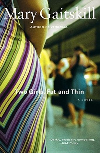 two girls, fat and thin (en Inglés)