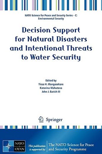 decision support for natural disasters and intentional threats to water security (en Inglés)