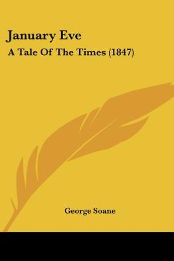 january eve: a tale of the times (1847)