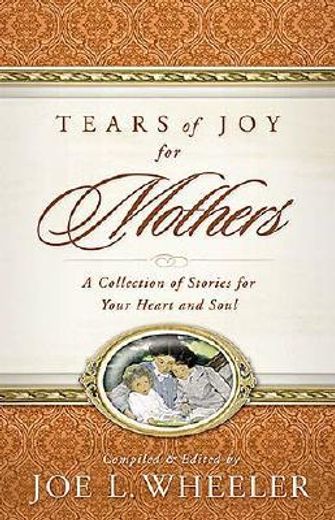 tears of joy for mothers