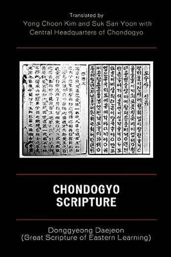 chondogyo scripture,donggyeong daejeon (great scripture of eastern learning)
