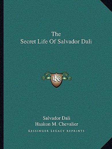 the secret life of salvador dali (en Inglés)