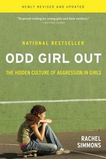 odd girl out,the hidden culture of aggression in girls