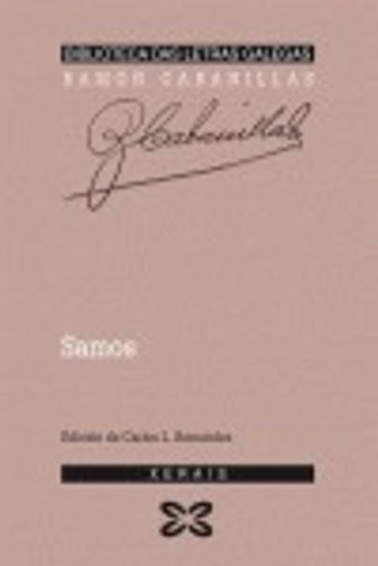 Samos (Edición Literaria - Biblioteca Das Letras Galegas)