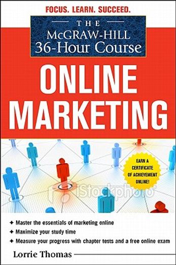 the mcgraw-hill 36-hour course,online marketing (en Inglés)