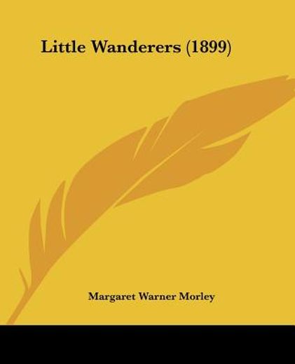 little wanderers (en Inglés)