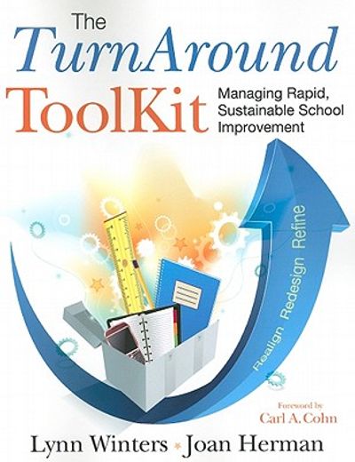 the turnaround toolkit,managing rapid, sustainable school improvement