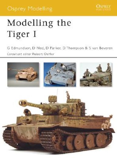 Modelling the Tiger I (en Inglés)