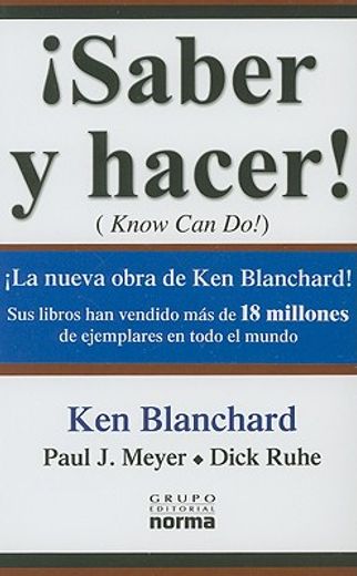 saber y hacer/ know can do