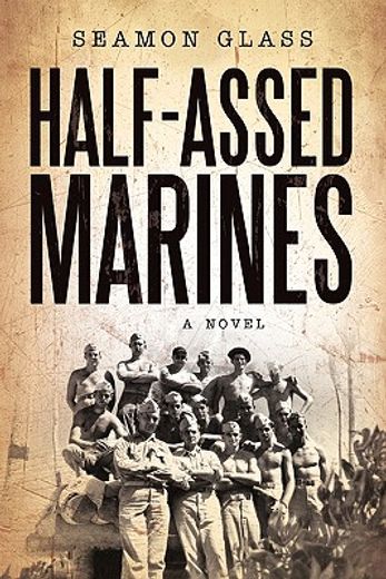 half-assed marines (in English)
