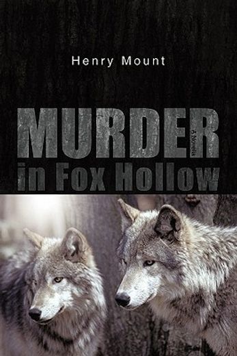 murder in fox hollow,a novella