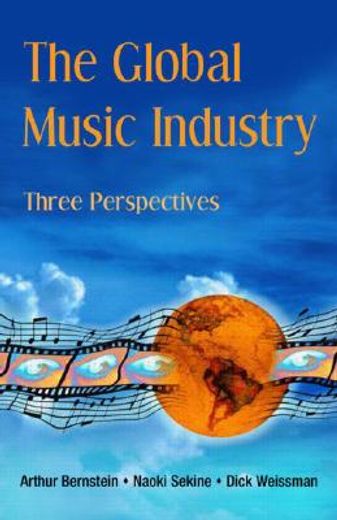 the global music industry,three perspectives