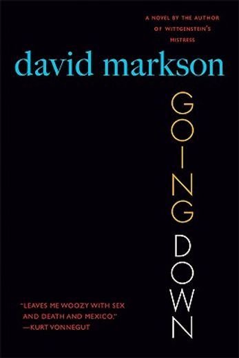 going down,a novel (en Inglés)