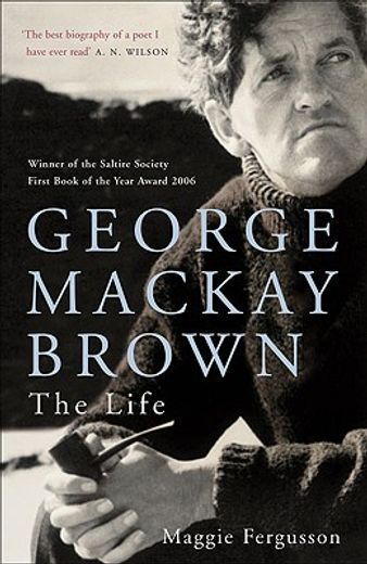 george mackay brown,the life
