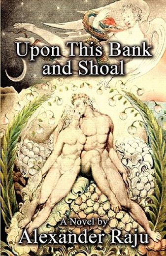 upon this bank and shoal: a novel