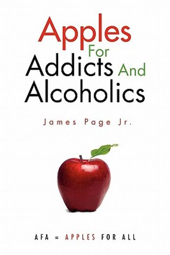 apples for addicts and alcoholics