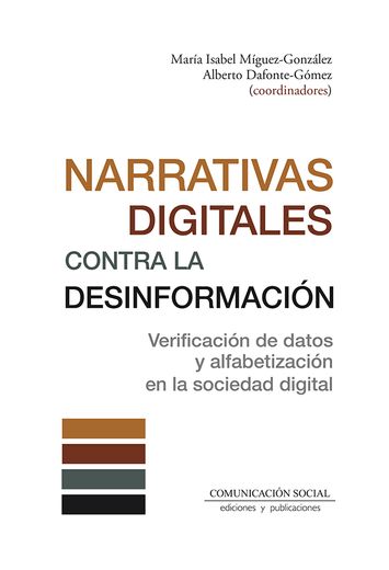 Narrativas Digitales Contra la Desinformacion (in Spanish)