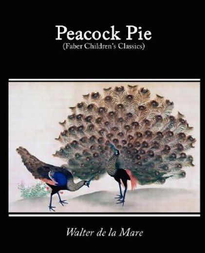 peacock pie, a book of rhymes