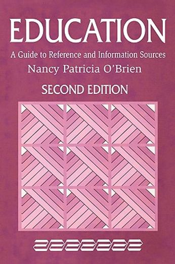 education,a guide to reference and information sources