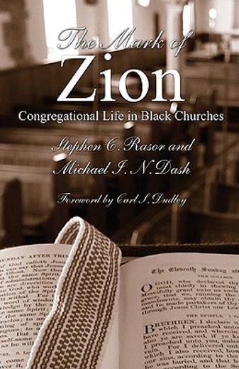 the mark of zion: congregational life in black churches