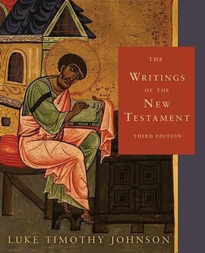 the writings of the new testament,an interpretation