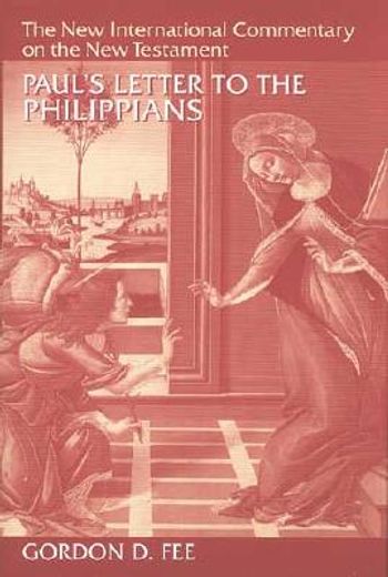 paul´s letter to the philippians (en Inglés)