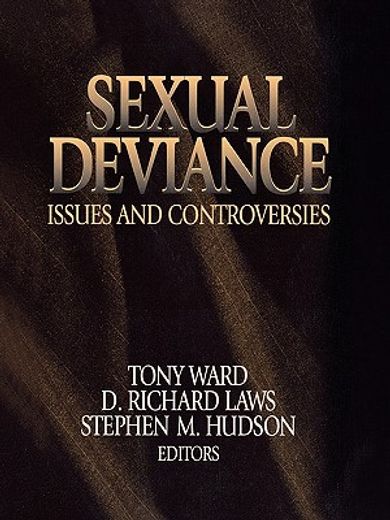 sexual deviance,issues and controversies