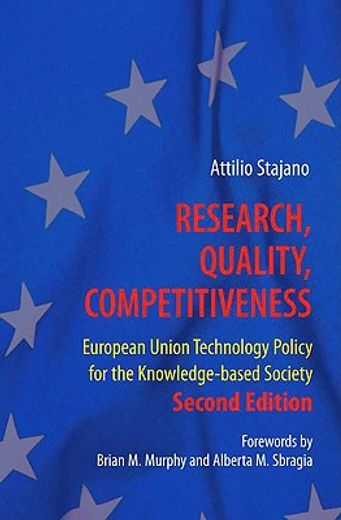 research, quality, competitiveness,european union technology policy for the knowledge-based society