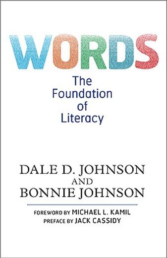 words,the foundation of literacy