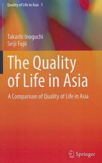 the quality of life in asia (en Inglés)