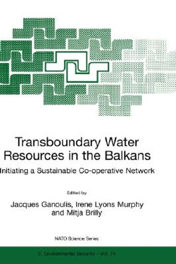 transboundary water resources in the balkans: initiating a sustainable regional co-operative network (en Inglés)