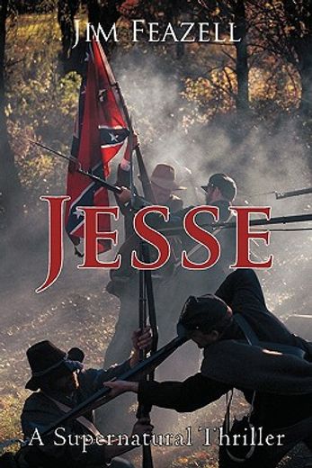 jesse,a supernatural thriller