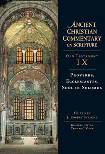 proverbs, ecclesiastes, song of solomon,old testament ix: proverbs, ecclesiastes, song of solomon
