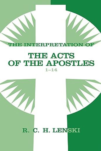 interpretation of the acts of the apostles 1-14