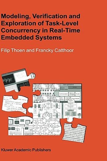 modeling, verification and exploration of task-level concurrency in real-time embedded systems (en Inglés)
