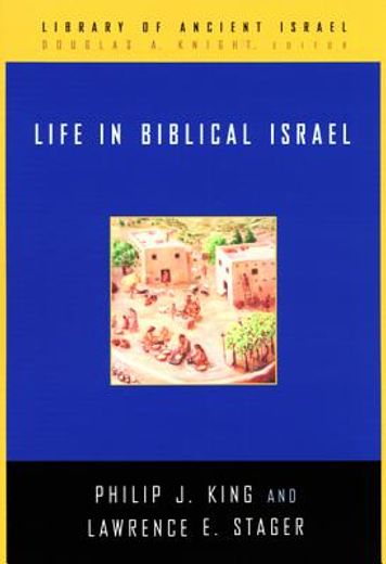 life in biblical israel (en Inglés)