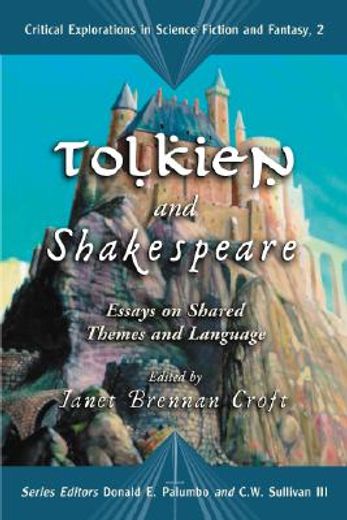 tolkien and shakespeare,essays on shared themes and language