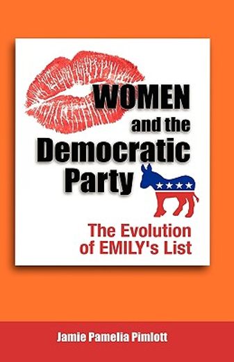 women and the democratic party,the evolution of emily´s list
