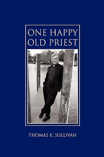 one happy old priest