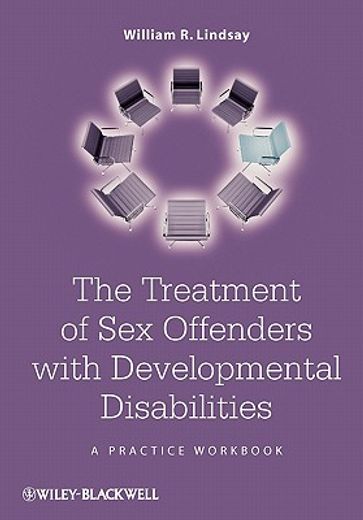the treatment of sex offenders with developmental disabilities (en Inglés)