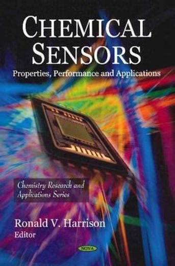 chemical sensors,properties, performance and applications