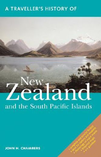 a traveller´s history of new zealand and the south pacific islands