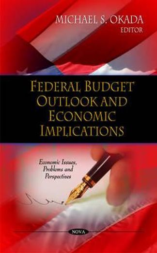 federal budget outlook and economic implications